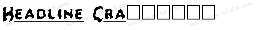 Headline Cra字体转换